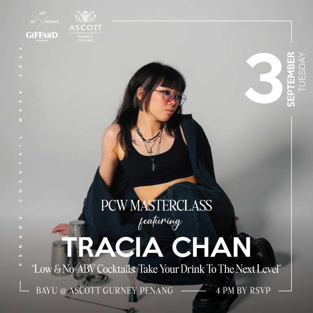 Masterclass: No & Low-ABV Cocktails with Tracia Chan, presented by Giffard @ Ascott Gurney (3/9/2024)