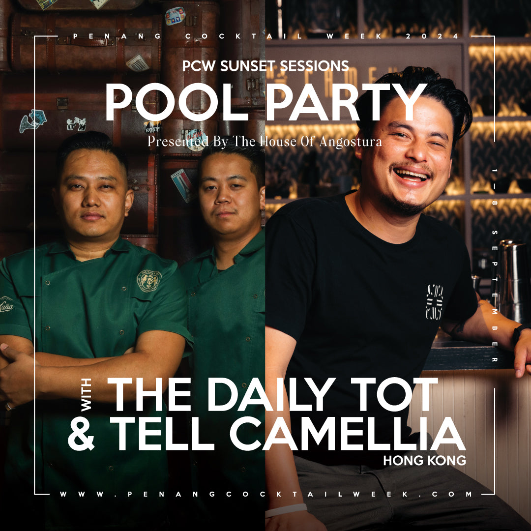 (WALK IN ONLY) PCW2024 Sunset Sessions: Pool Party featuring The Daily Tot & Tell Camellia, Presented by The House of Angostura @ Ascott Gurney (6/9/2024)