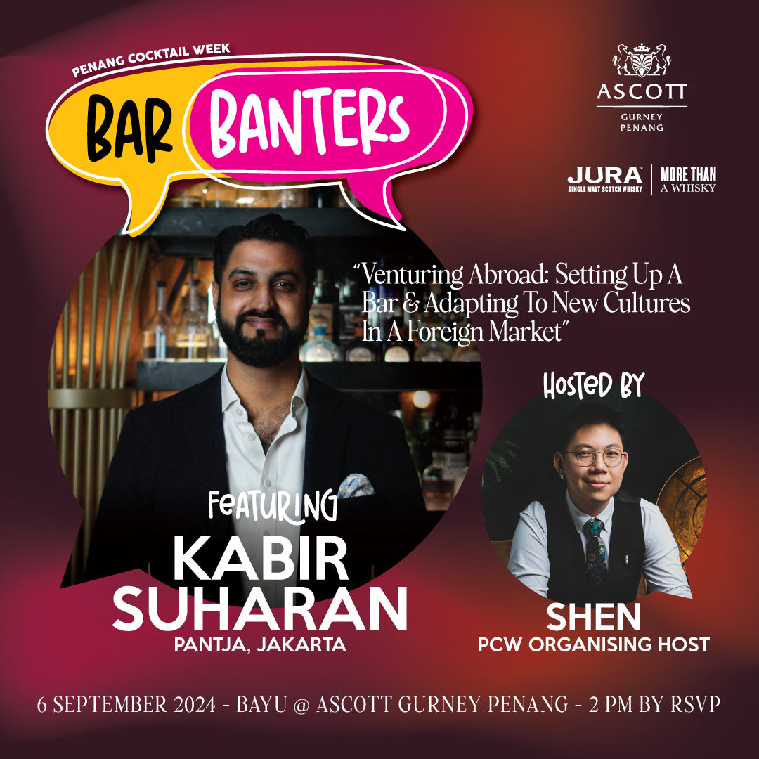 PCW2024 Bar Banters: "Venturing Abroad" with Kabir Suharan, presented by Jura @ Ascott Gurney (6/9/2024)