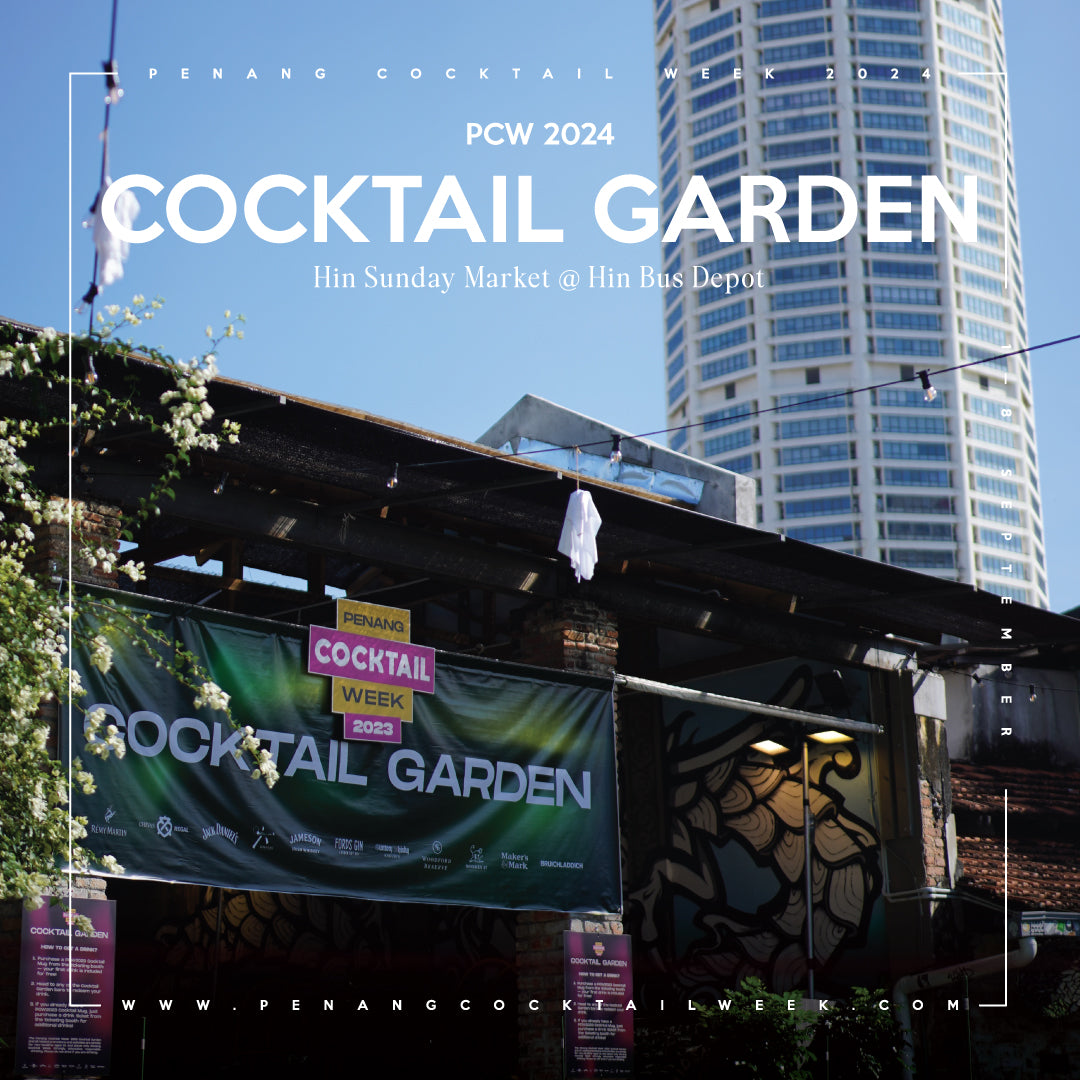 (WALK-IN ONLY) PCW2024 Cocktail Garden @ Hin Bus Depot (8/9/2024)